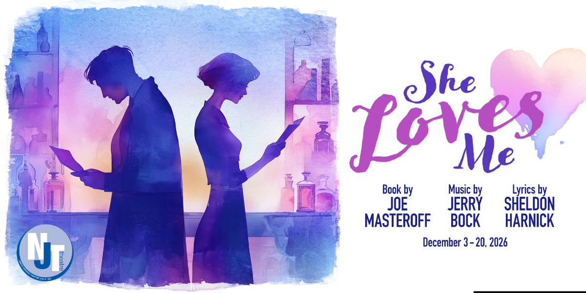 She Loves Me - Wool Studio Theatre at the J – Staenberg Family