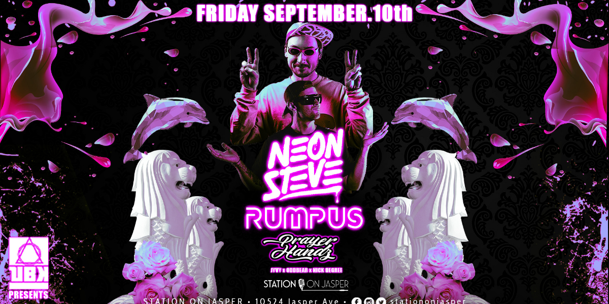 Neon Steve • Rumpus • Prayer Handz @ Station On Jasper
