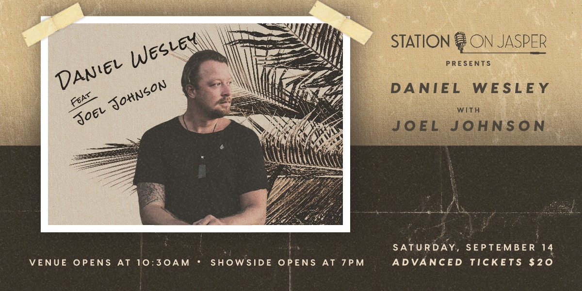 Daniel Wesley with Joel Johnson