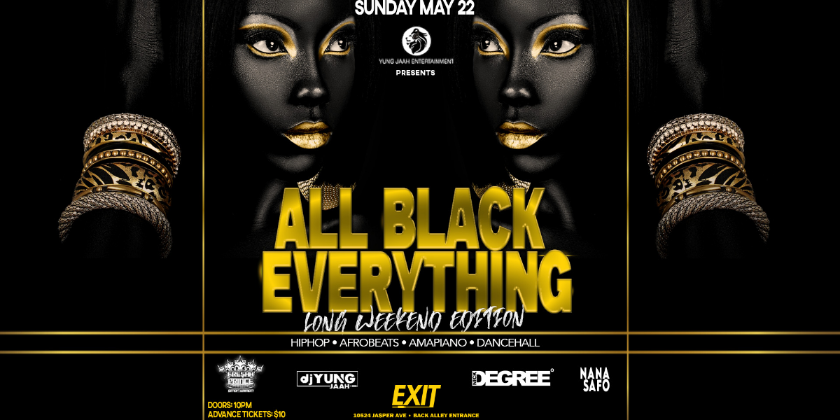 ALL BLACK EVERYTHING