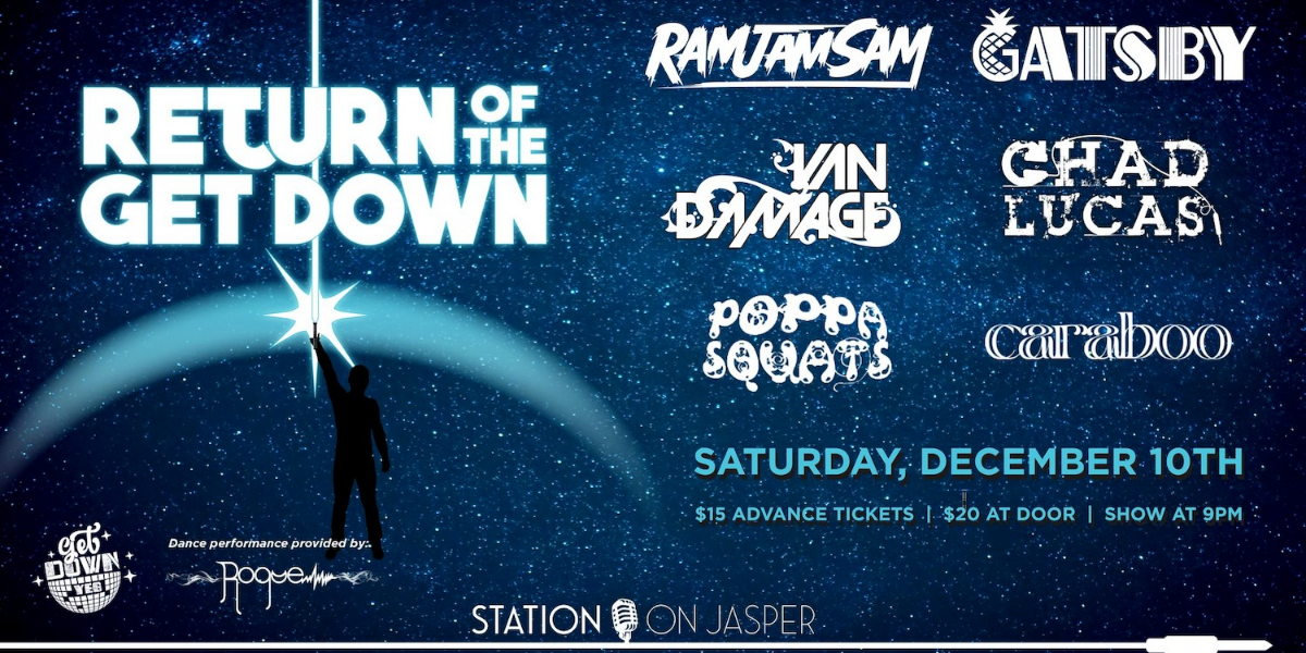 RETURN OF THE GET DOWN