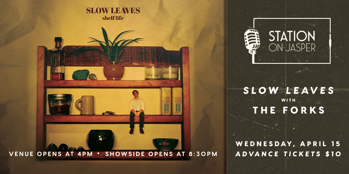 Slow Leaves with The Forks
