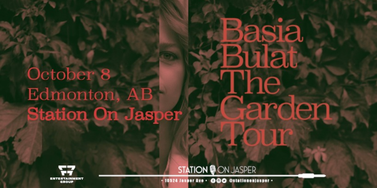 BASIA BULAT THE GARDEN TOUR
