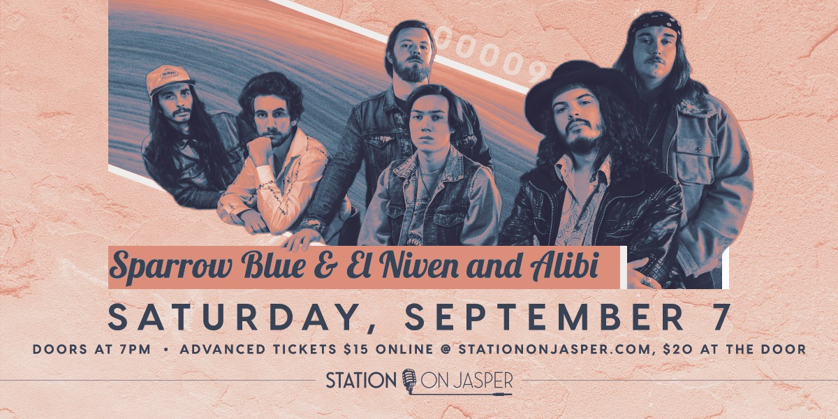 Sparrow Blue with El Niven and the Alibi