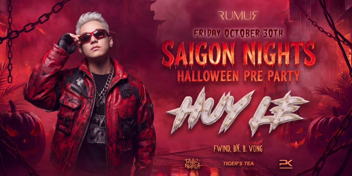 Saigon Nights - Halloween Pre Party featuring HUY LE (From Germany) — official event artwork