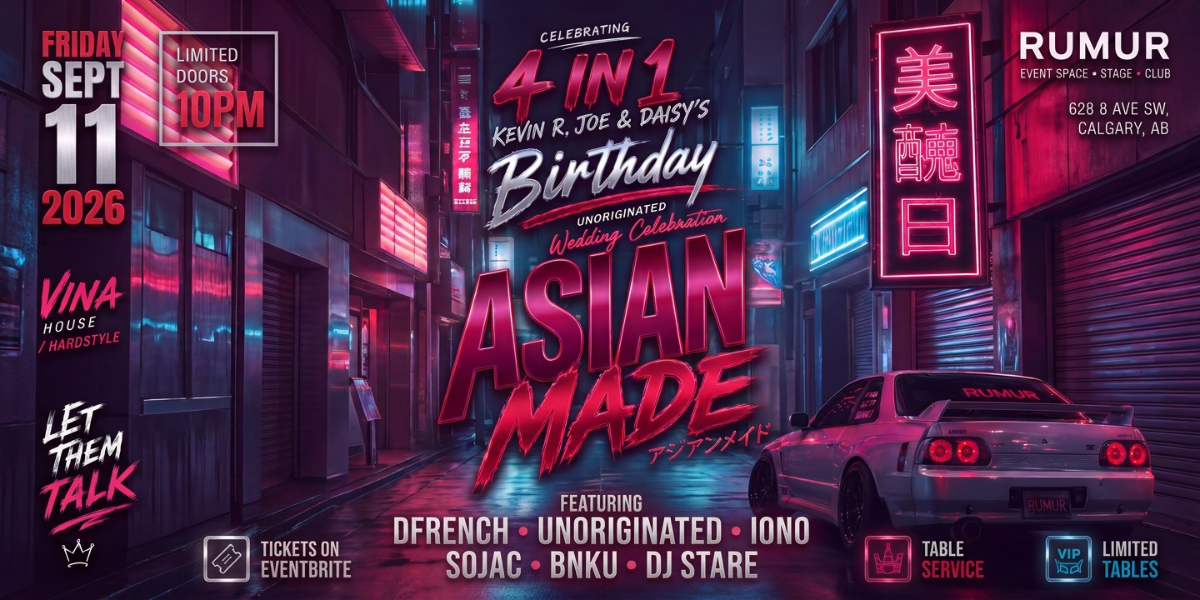 Rumur Presents: AsianMade x 4 Bday Bash