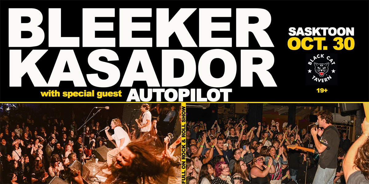 Kasador + Bleeker w/ Autopilot