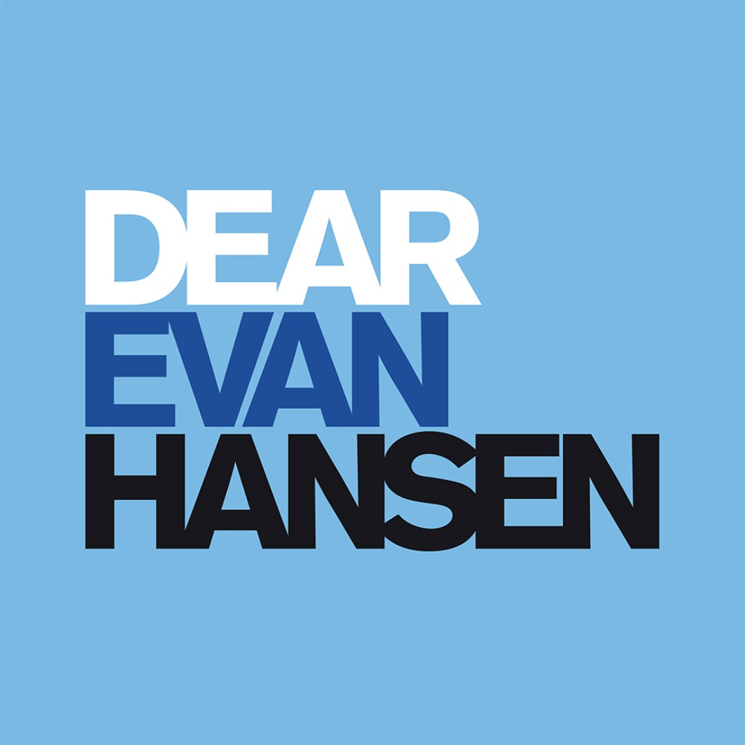 Dear Evan Hansen Performance: Saturday, May 1, 2027 at 2:00 p.m.