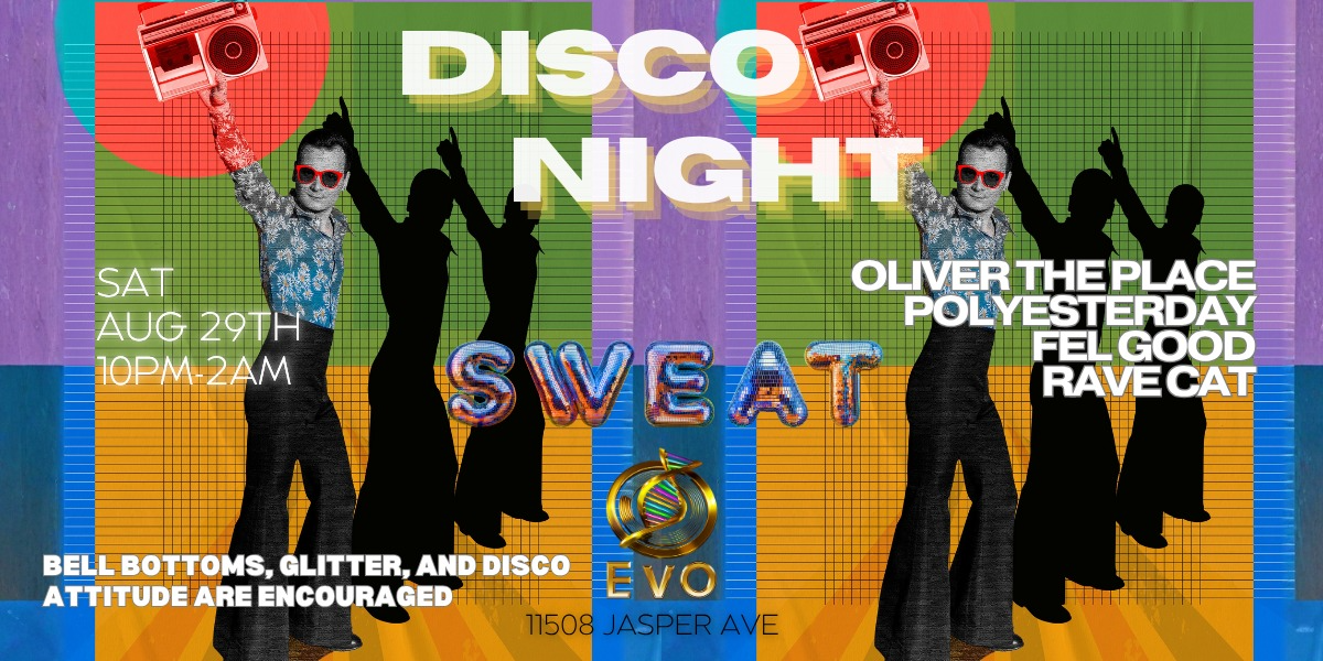 SWEAT x Evolution Disco Night official artwork