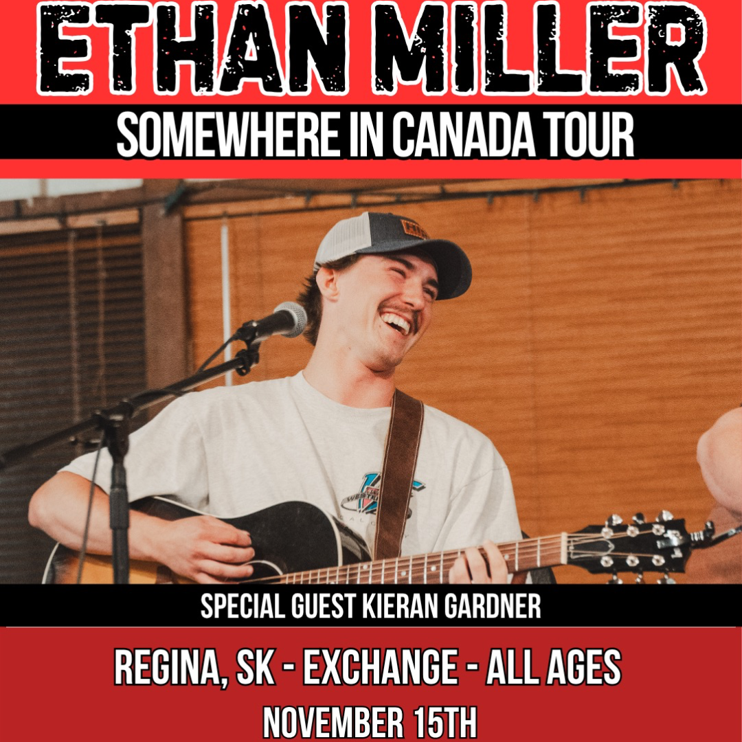 ETHAN MILLER - EXCHANGE - REGINA