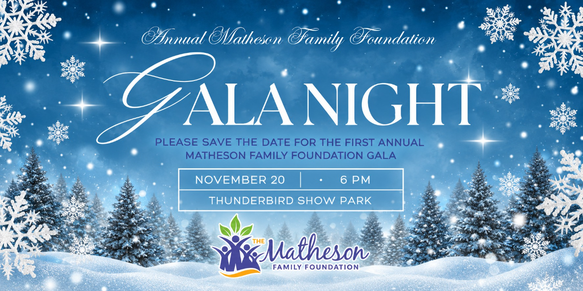 Matheson Family Foundation Gala