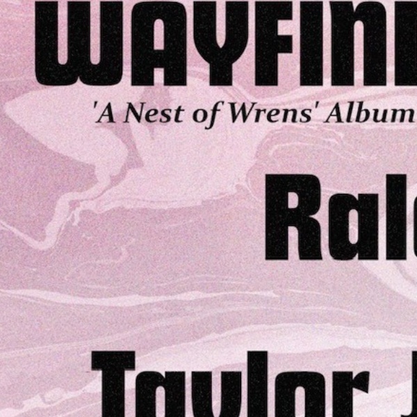 Wayfinding Album Release w/ Raleigh (Calgary) & Taylor Jade @ The Aviary!