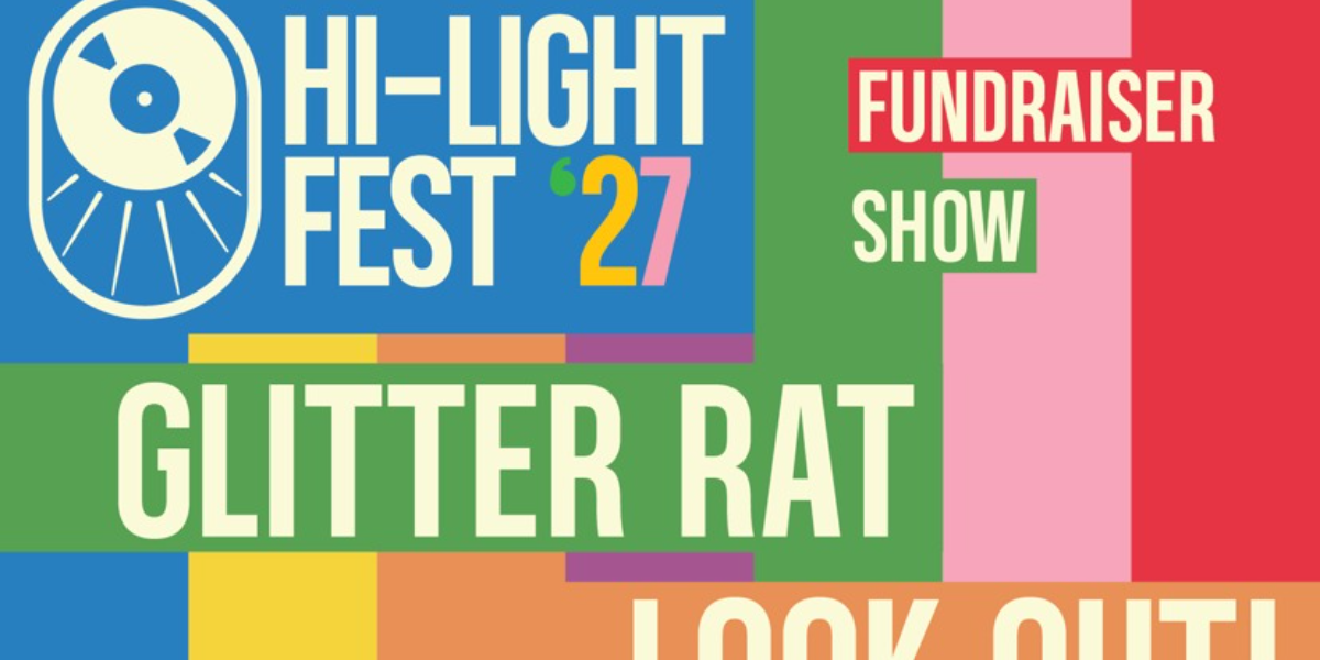 Hi-Light Festival 2027 Fundraiser Show @ The Aviary! — official event artwork