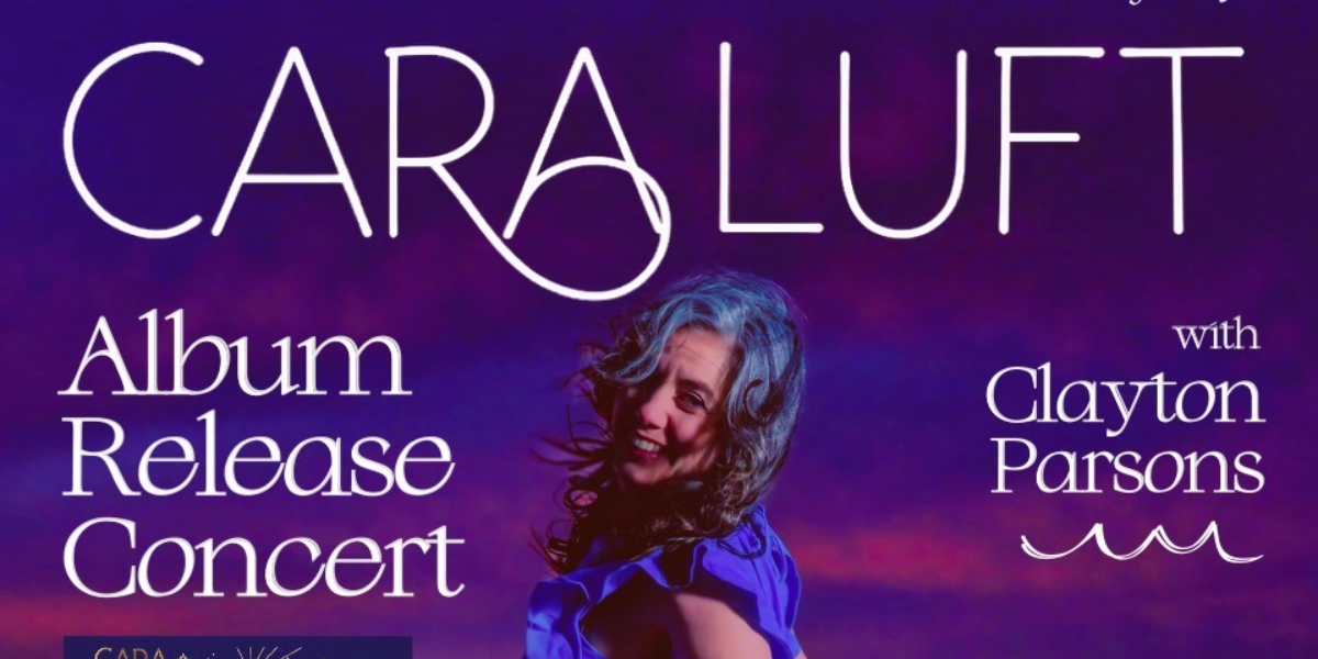 Cara Luft (The Small Glories) Album Release @ The Aviary!