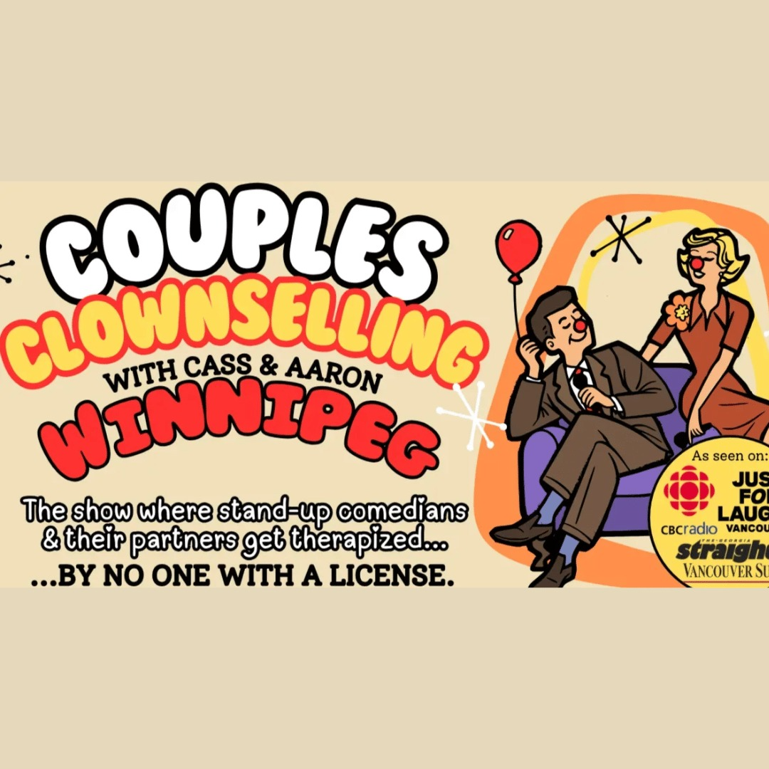 Couples Clownselling: Winnipeg