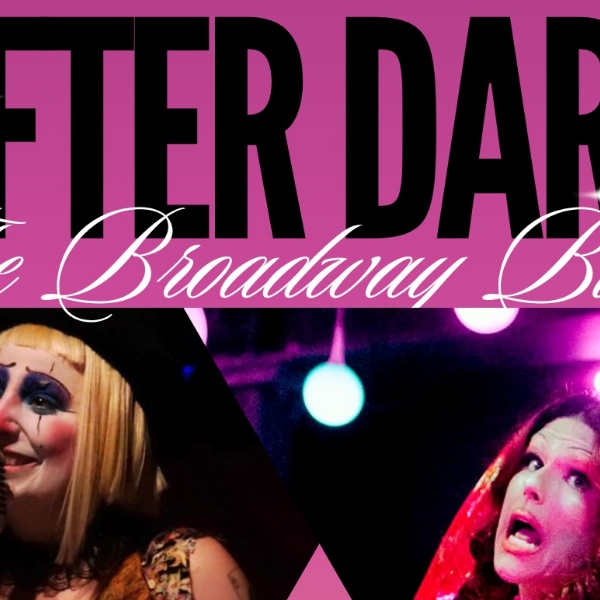 The Broadway Bunch Presents: AFTER DARK