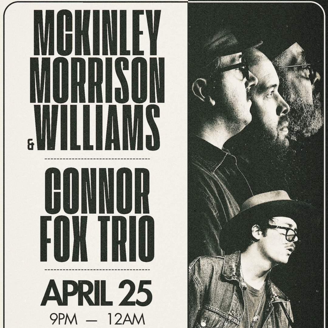 McKinley, Morrison, Williams + Connor Fox Trio