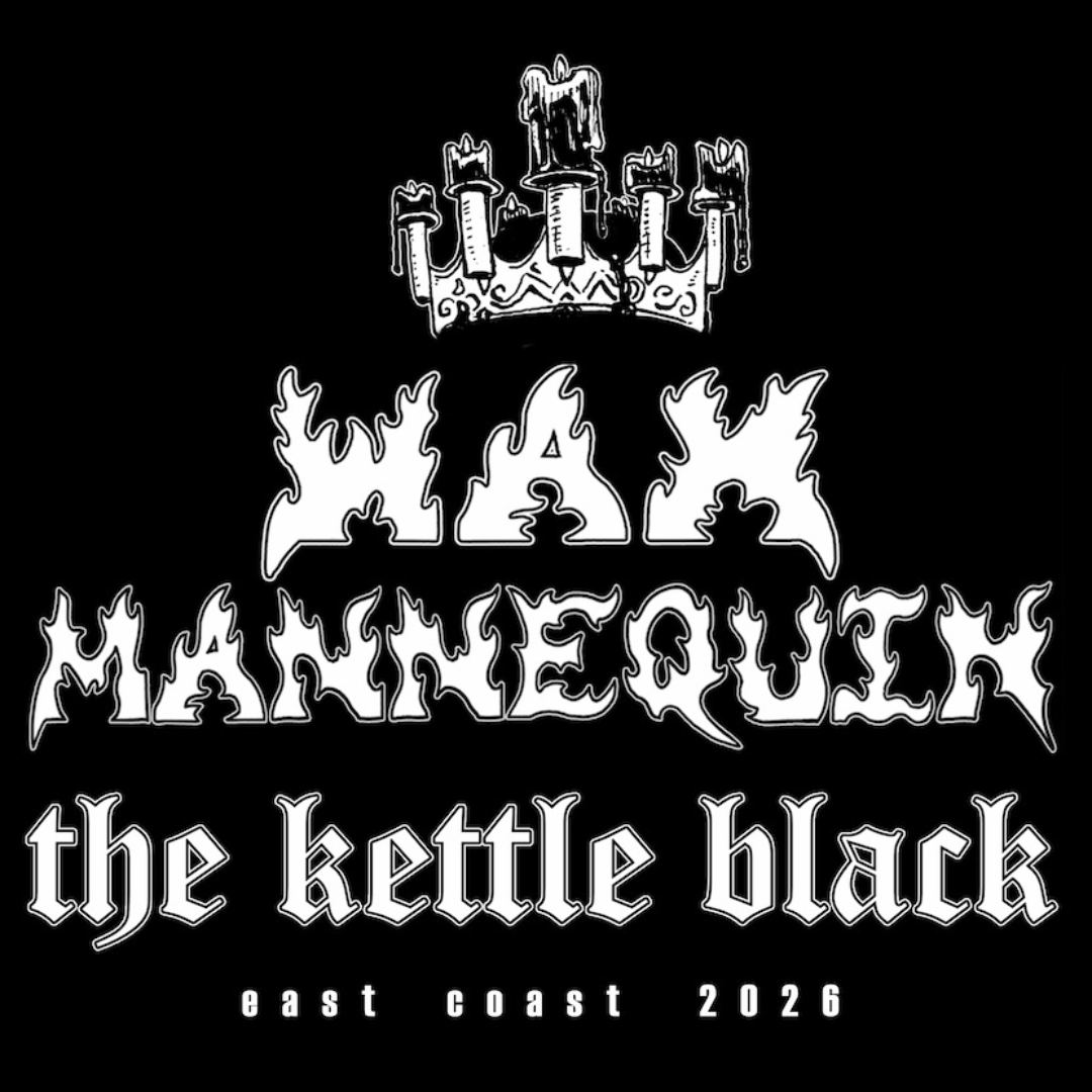 Wax Mannequin + The Kettle Black