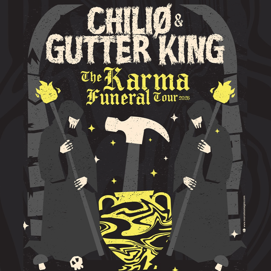 CHILIØ + GUTTER KING + MERCI-BUCKETS