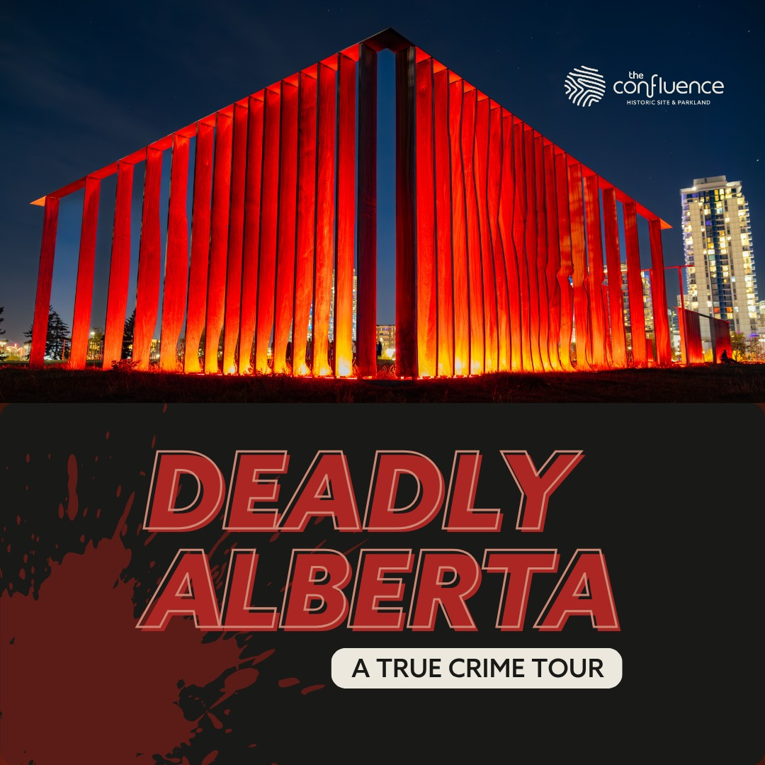 Deadly Alberta True Crime Tour