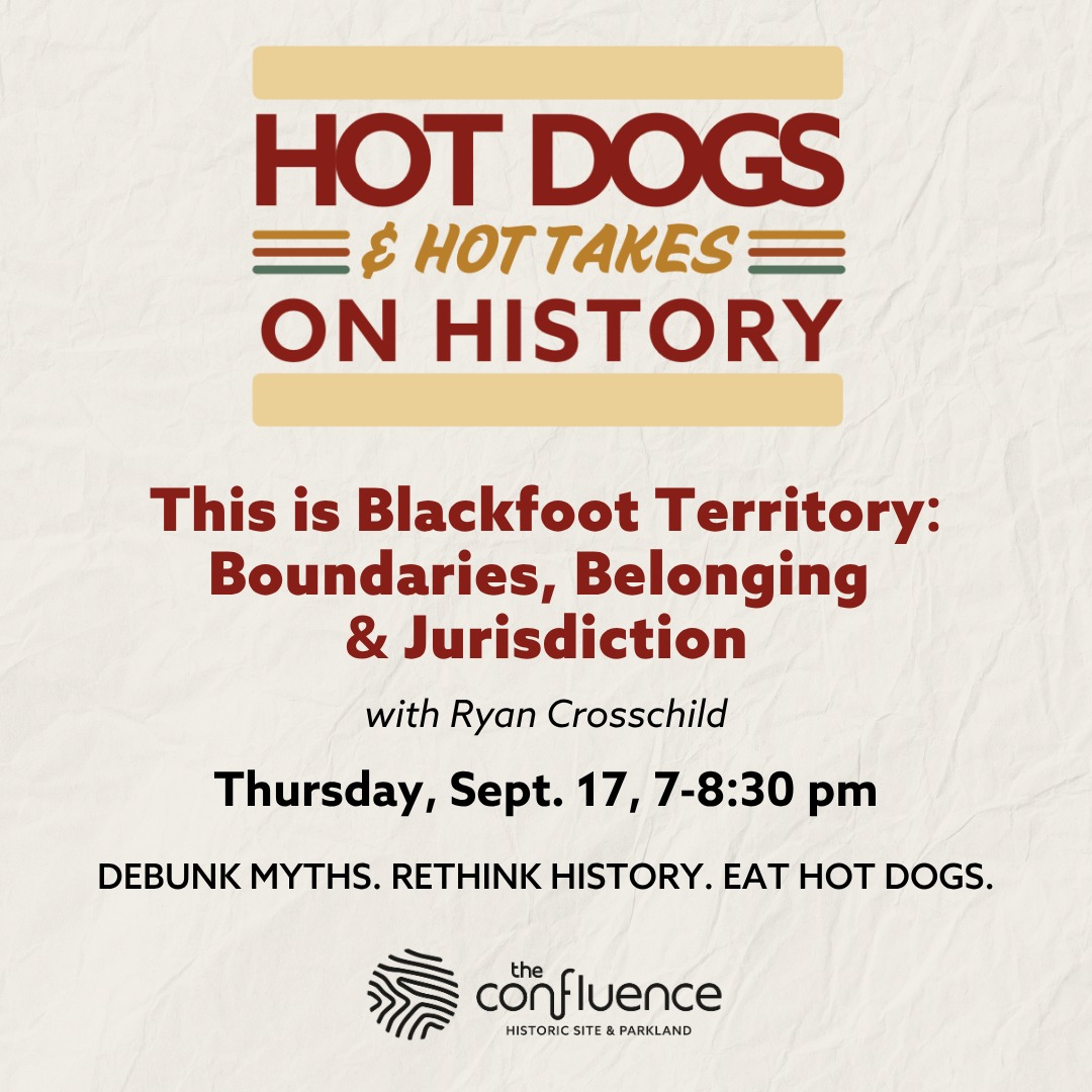This is Blackfoot Territory: Boundaries, Belonging, & Jurisdiction