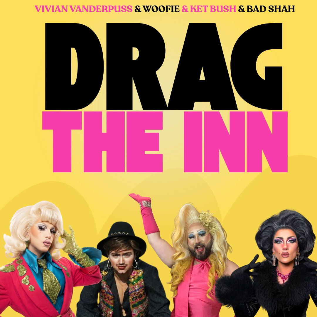 DRAG THE INN