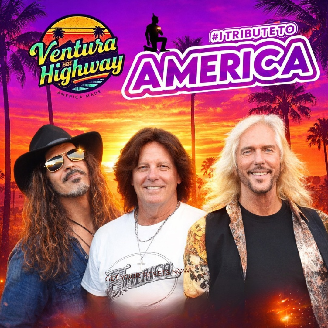 VENTURA HIGHWAY – A TRIBUTE TO AMERICA
