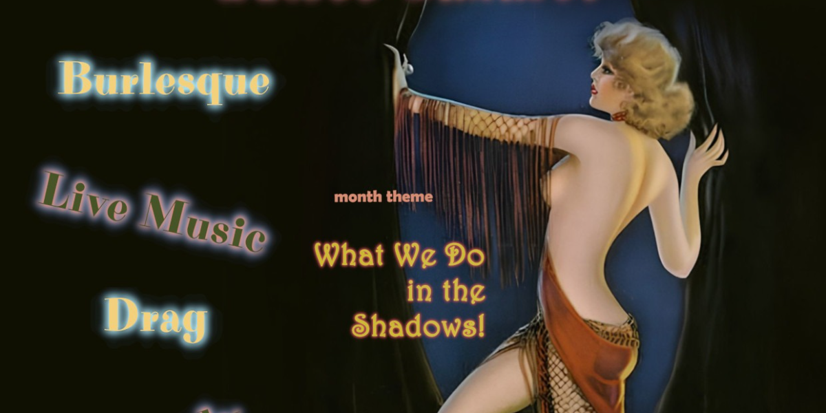 Sin & Gin Soiree Cabaret - 'What We Do in the Shadows!'