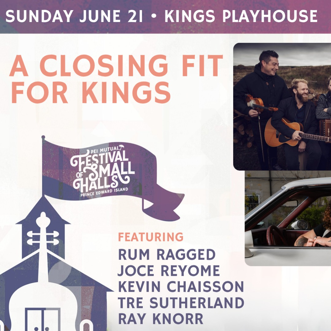 SOLD OUT! Festival of Small Halls: A Closing Fit for Kings