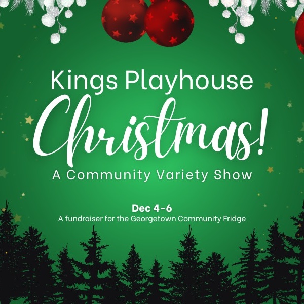 Kings Playhouse Christmas! at The Kings Playhouse