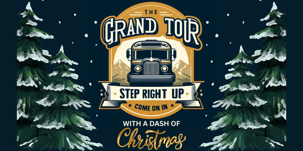 The Grand Tour - With A Dash of Christmas!