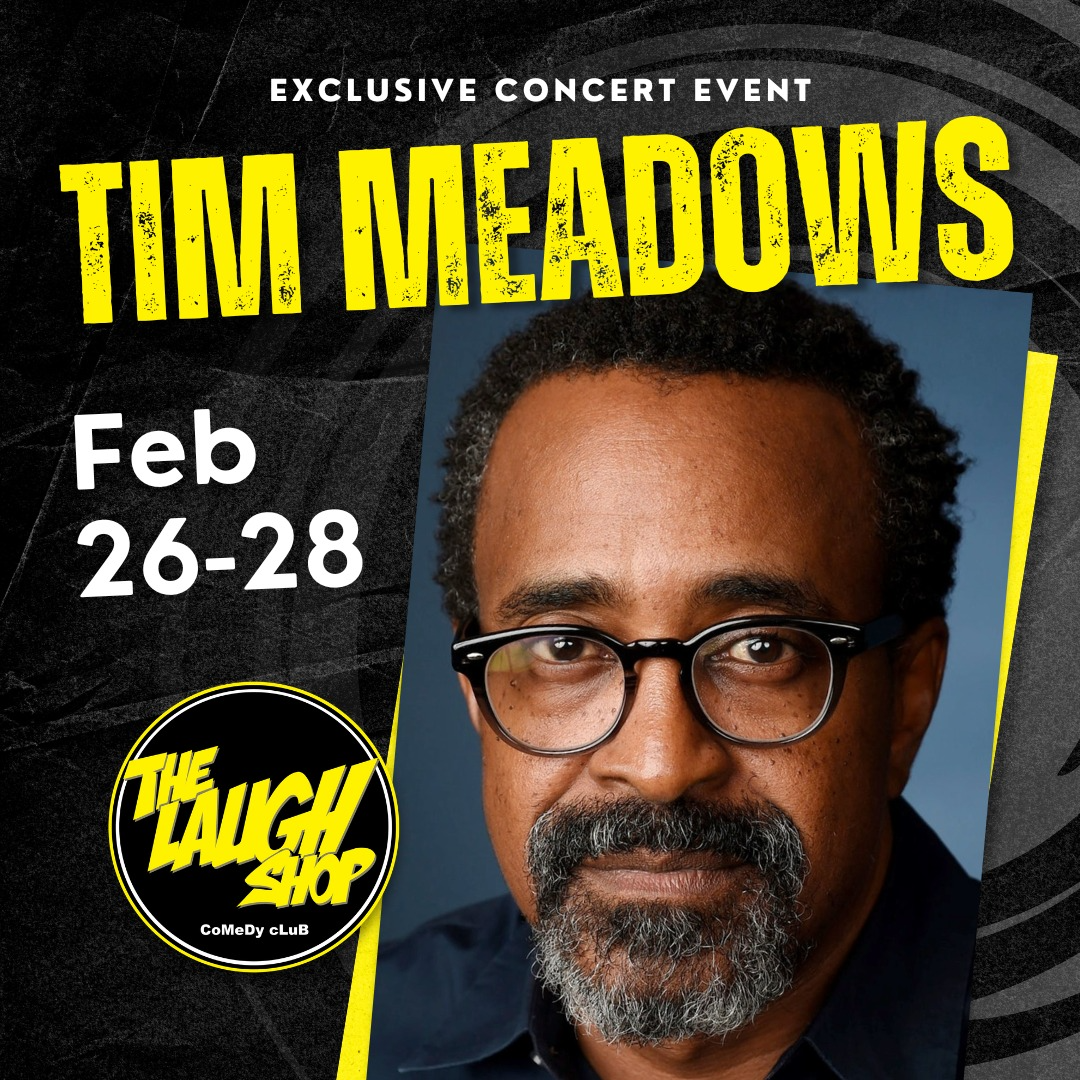 Tim Meadows - Exclusive Concert Event