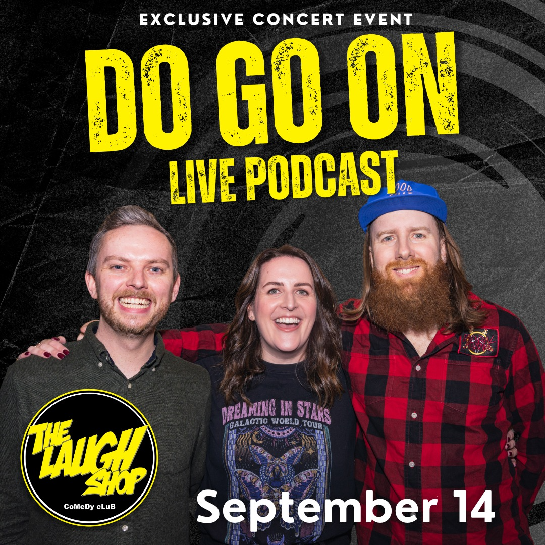 Do Go On Live Podcast - Exclusive Concert Event