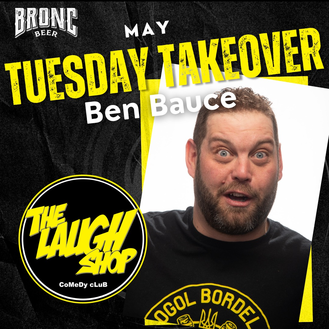 Tuesday Takeover - Ben Bauce