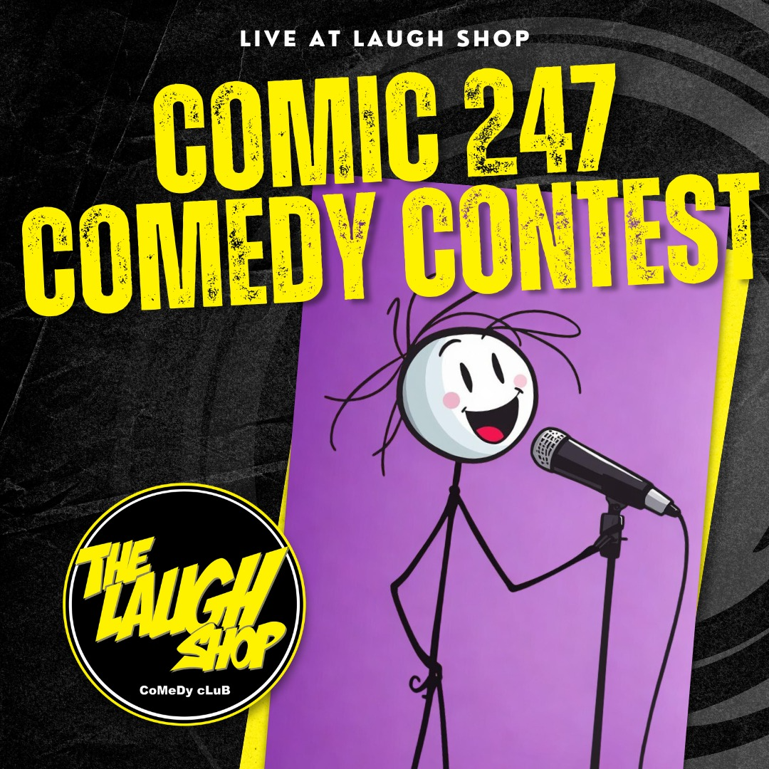 Comic 247 - Comedy Contest