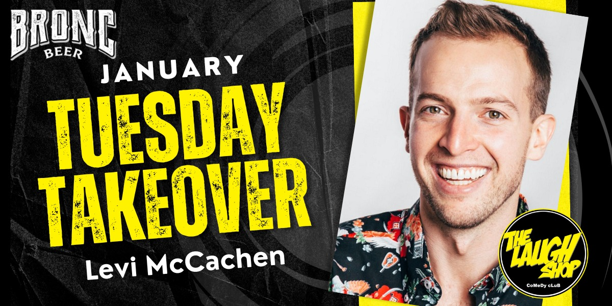 Tuesday Takeover - Levi McCachen