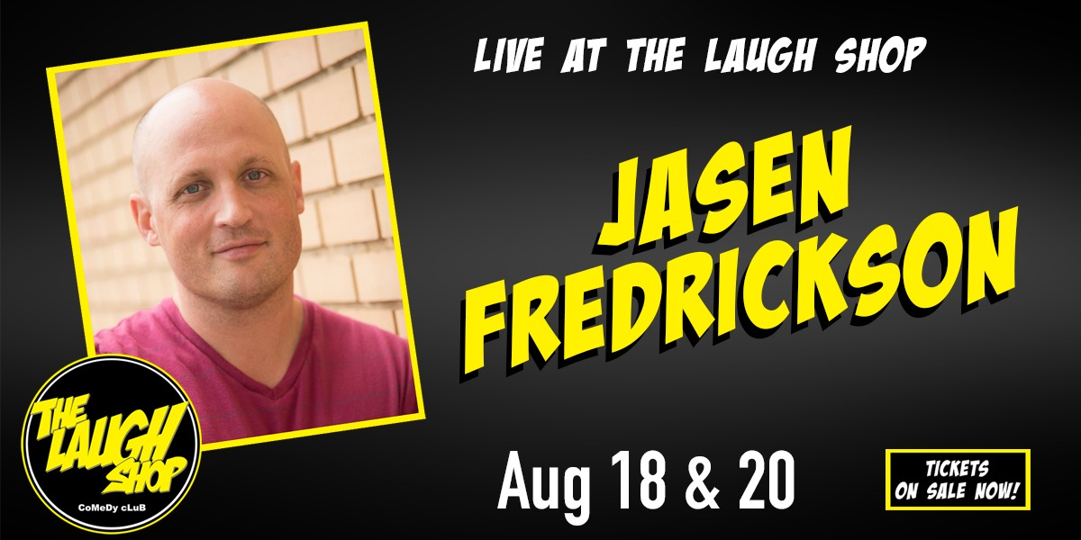Jasen Fredrickson Jasen Fredrickson