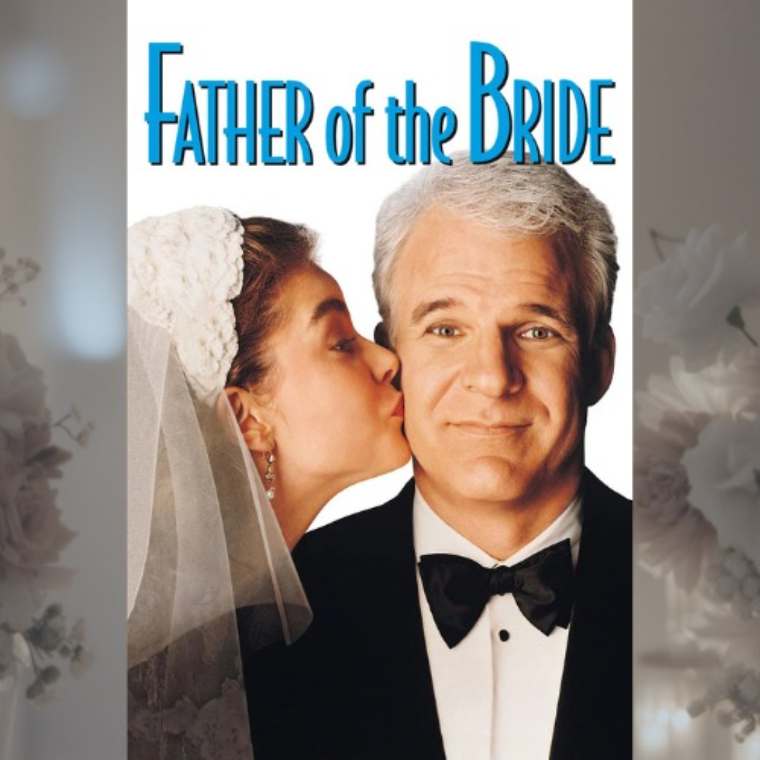 JUNE MOVIES - FATHER OF THE BRIDE