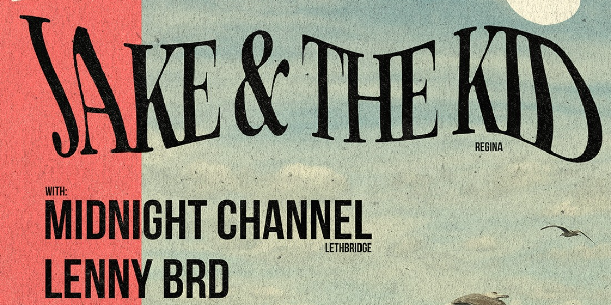 Jake & the Kid, Midnight Channel and Lenny BRD event artwork from Showpass