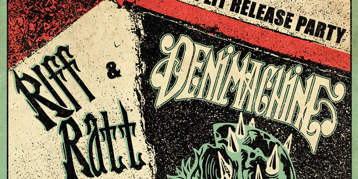 Denimachine & Riff Ratt split release party with Gone Cosmic — official event artwork