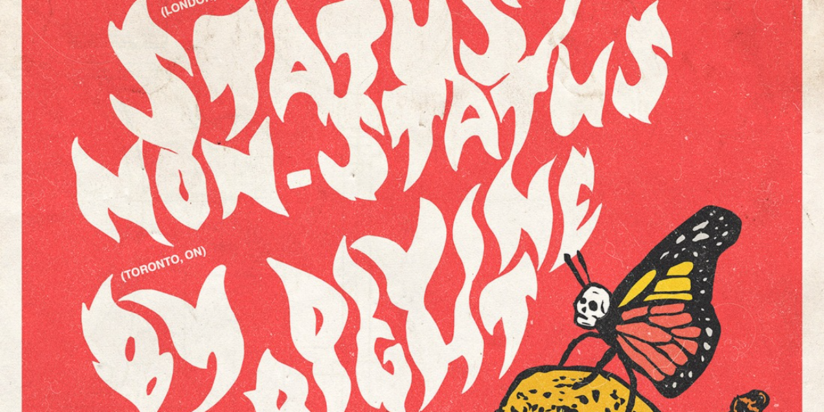 Status/Non-Status and By Divine Right with guests Self Cut Bangs, sadbirthdays