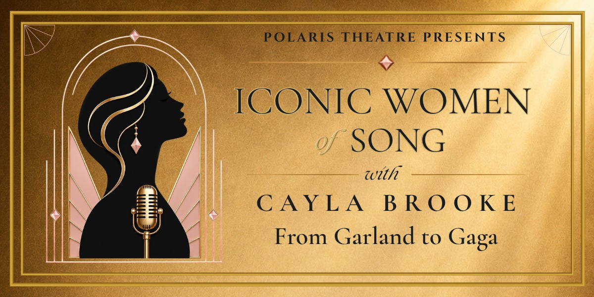 Iconic Women of Song event artwork from Showpass / Polaris Box Office