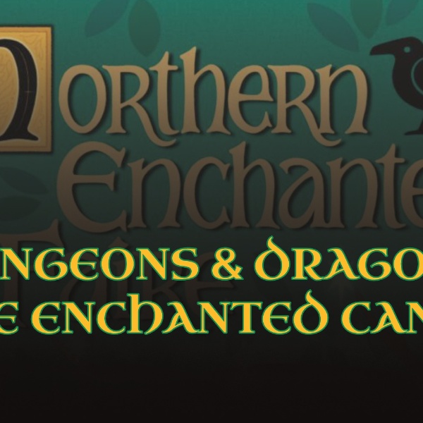 Dungeons & Dragons at the Northern Enchanted Faire: The Enchanted Canoe