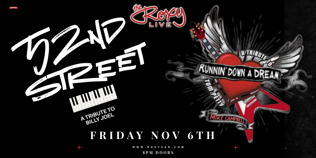 52ND STREET (Billy Joel Tribute) / RUNNIN DOWN A DREAM ( Tom Petty tribute)