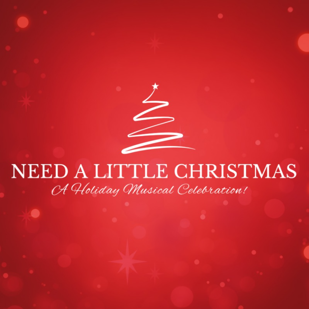 Need a Little Christmas 2026