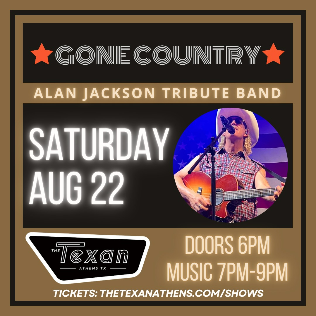 Concert: Gone Country - Alan Jackson Tribute Band