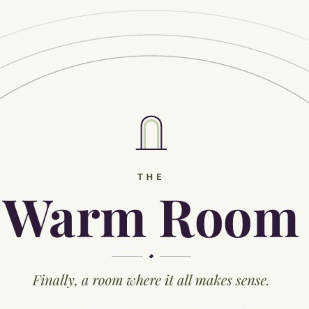 The Warm Room Sep Gathering