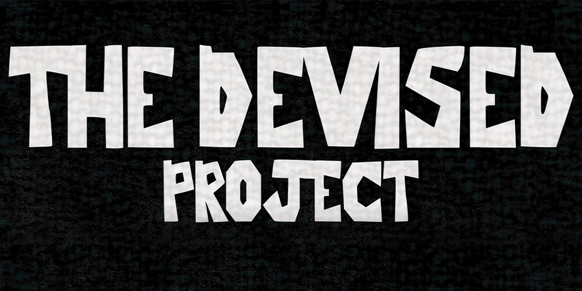 The Devised Project