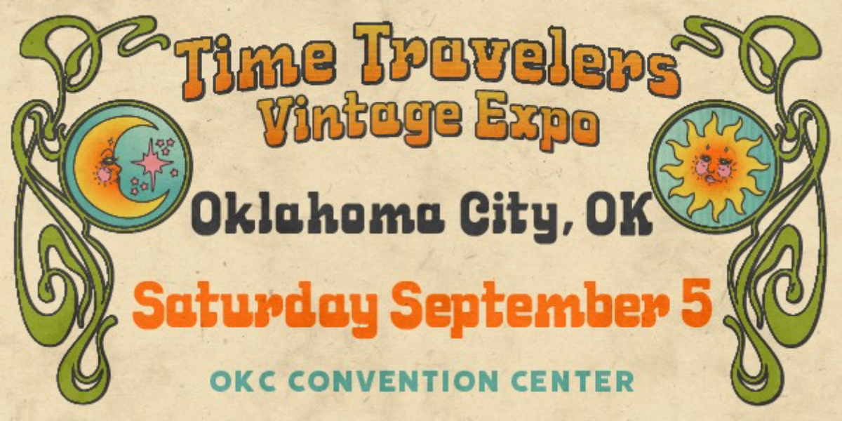 Oklahoma City Time Travelers Vintage Expo 2026