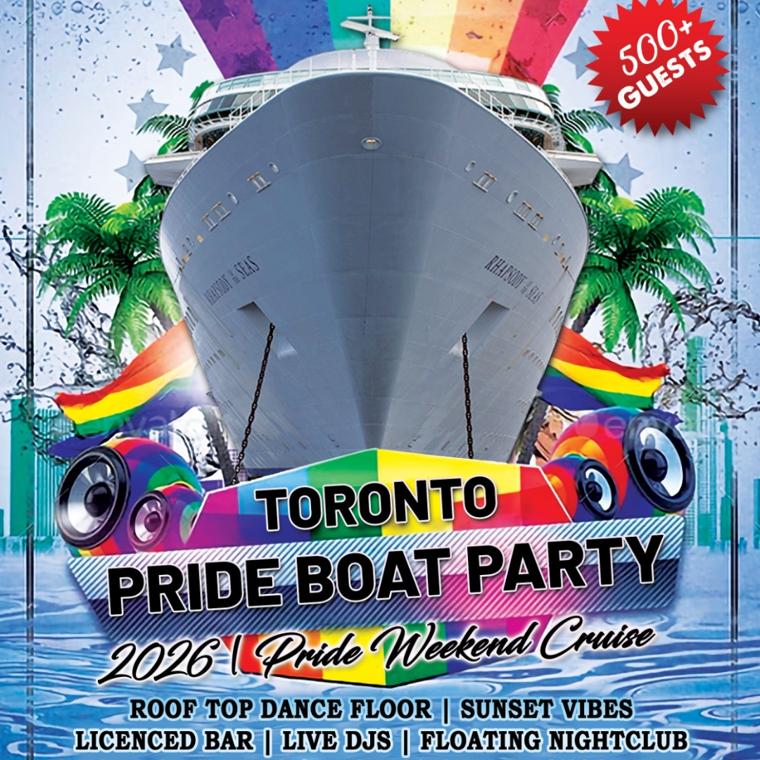 TORONTO PRIDE BOAT PARTY 2026 | OFFICIAL PARTY